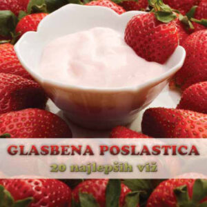 RAZLICNI IZVAJALCI - GLASBENA POSLASTICA